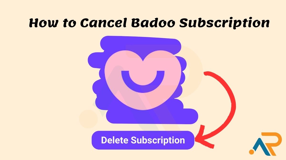 Features of How to Cancel Badoo Subscription on Android