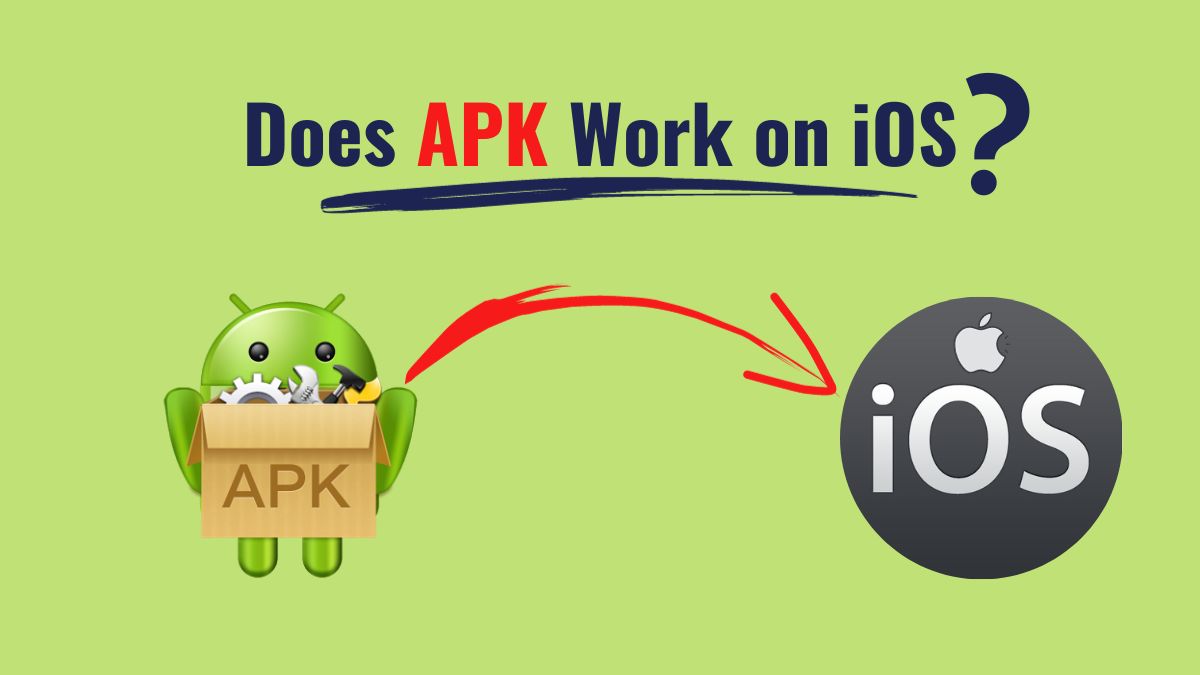 image showing Does APK Work on iOS