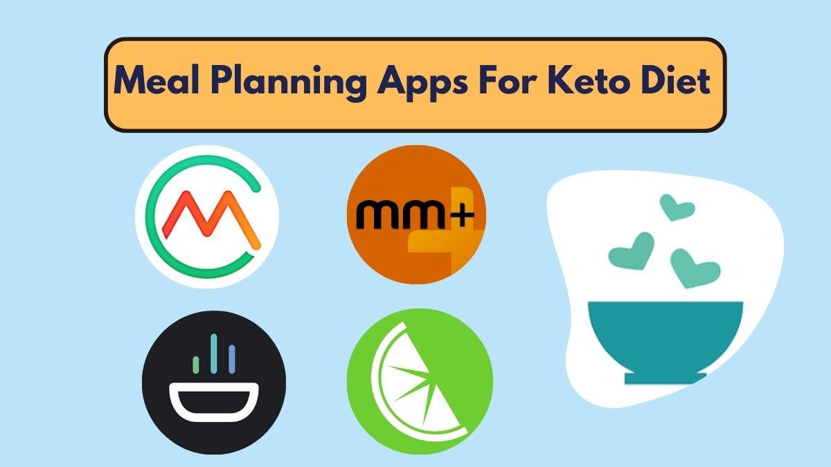 Meal Planning Apps For Keto Diet